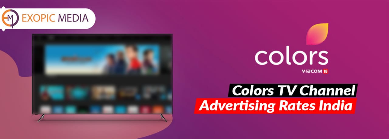 How much does it cost for an advertisement on Colors TV Channel