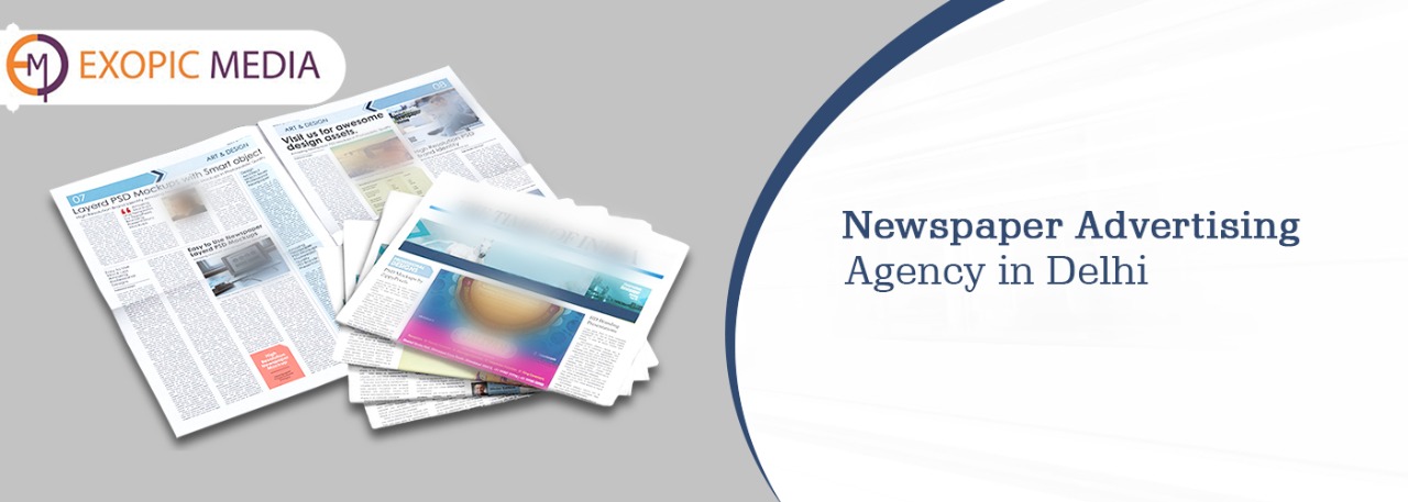 Newspaper Advertising Agency in Delhi NCR