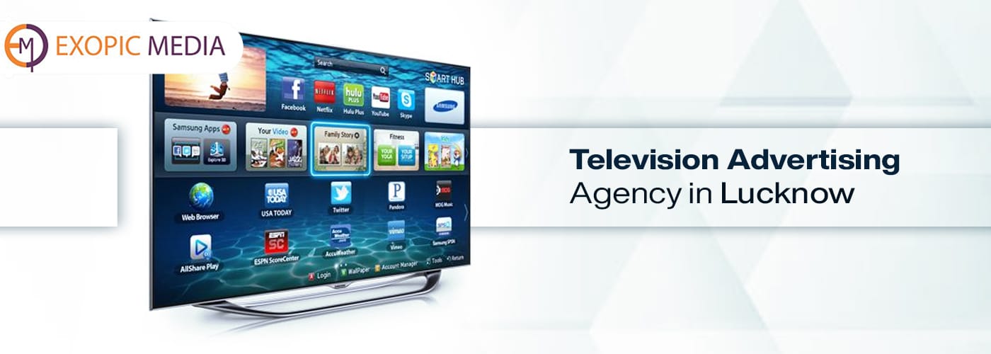 Television Advertising Agency in Lucknow