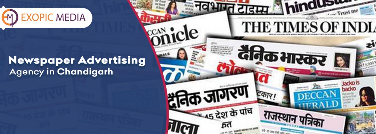 Newspaper Advertising Agency in Chandigarh