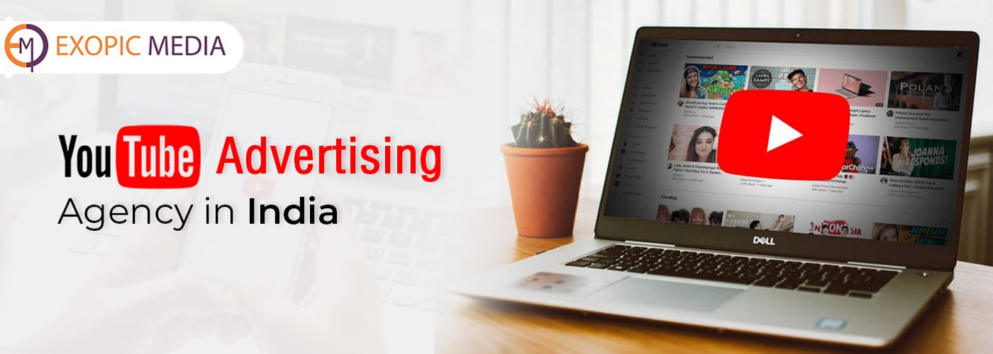 YouTube Advertising Agency in India